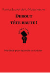 Debout, tête haute