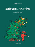 Brioche et tartine - un noël de wouf