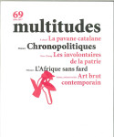 Multitudes n 69  chronopolitiques hiver 2018