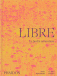 Libre - le jardin naturaliste - illustrations, couleur