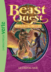 Beast quest 16 - le cheval aile