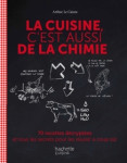 La cuisine c'est aussi de la chimie