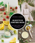 100 recettes de cosmetiques maison