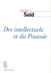 Des intellectuels et du pouvoir