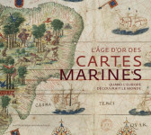 Age d'or des cartes marines. quand l'europe decouvrait le monde (l')