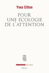 Pour une ecologie de l'attention