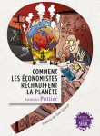 Comment les economistes rechauffent la plan ete