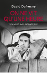 On ne vit qu'une heure - une viree avec jacques brel