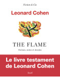 The flame - poemes, notes et dessins