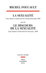 La sexualite - cours donne a l'universite de clermon-ferrand (1964), suivi de le discours de la sexu