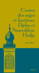 Contes des sages et facetieux djeha et nasreddine hodja