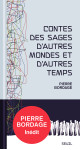 Contes des sages d'autres mondes et d'autres temps