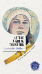 Lettre a greta thunberg. pour en finir avec le xxe siecle