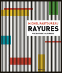 Rayures. une histoire culturelle