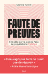 Faute de preuve enquete sur la justice face aux revelations #metoo