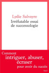 Irrefutable essai de successologie