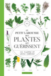 Le petit larousse des plantes qui guerissent