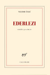 Ederlezi comedie pessimiste