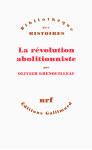 La revolution abolitionniste