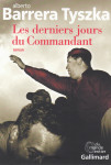 Les derniers jours du commandant