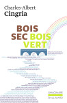 Bois sec, bois vert