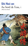 Au bord de l'eau (tome 1) - (shui-hu-zhuan)