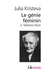 Le genie feminin (tome 2-melanie klein)