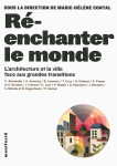 Re-enchanter le monde