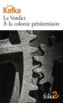 Le verdict / a la colonie penitentiaire