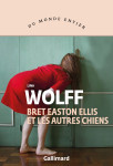 Bret easton ellis och de andra hundarna