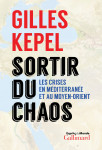 Sortir du chaos - les crises en mediterranee et au moyen-orient