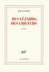 Des lezards, des liqueurs