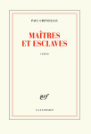 Maitres et esclaves