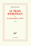 Le train d'erlingen ou la metamorphose de dieu