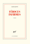 Feroces infirmes