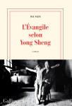 L'evangile selon yong sheng