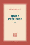 Noire precieuse