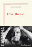 Creve, ducon !