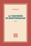 La traversee de montparnasse