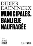 Municipales - banlieue naufragee