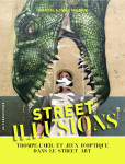 Street art et illusions d'optique