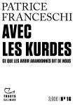 Avec les kurdes - ce que les avoir abandonnes dit de nous