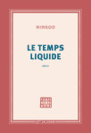 Le temps liquide