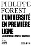 L'universite en premiere ligne - a l'heure de la dictature numerique