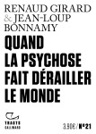 Quand la psychose fait derailler le monde