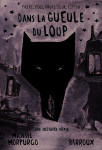 Dans la gueule du loup