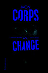 Mon corps qui change