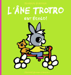 L'ane trotro est ecolo