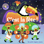 C'est la fete !