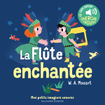 La flute enchantee - des sons a ecouter, des images a regarder